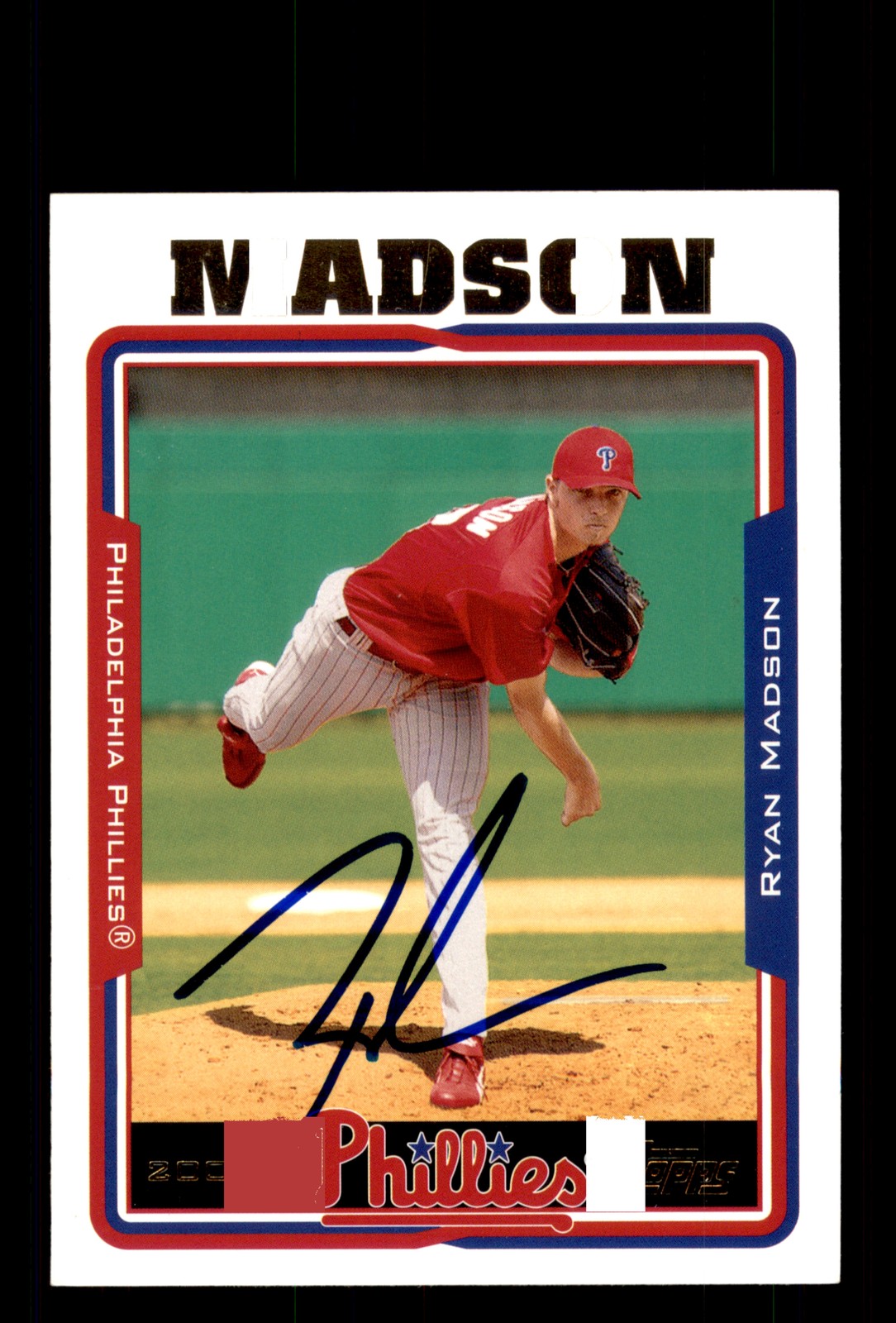Signed Baseball Card Auto Ryan Madson 2005 Topps #430 Philadelphia Phillies