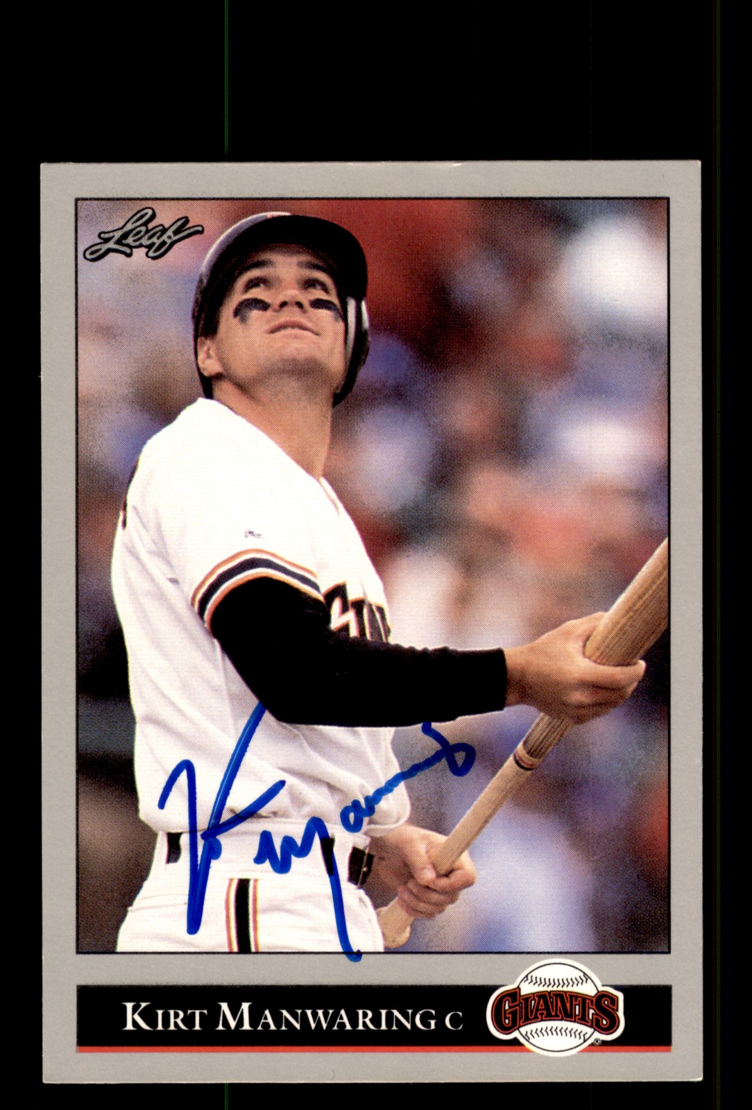 Signed Baseball Card Auto Kirt Manwaring 1992 Leaf #208 San Francisco Giants