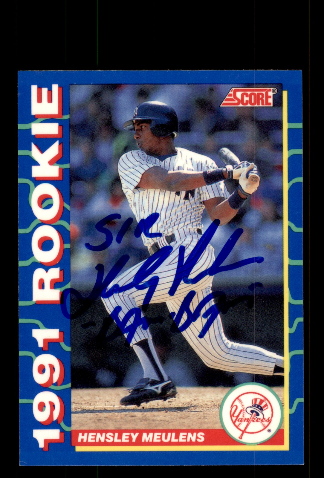 Signed Baseball Card Auto Hensley Meulens 1991 Score Rookies #39 Yankees