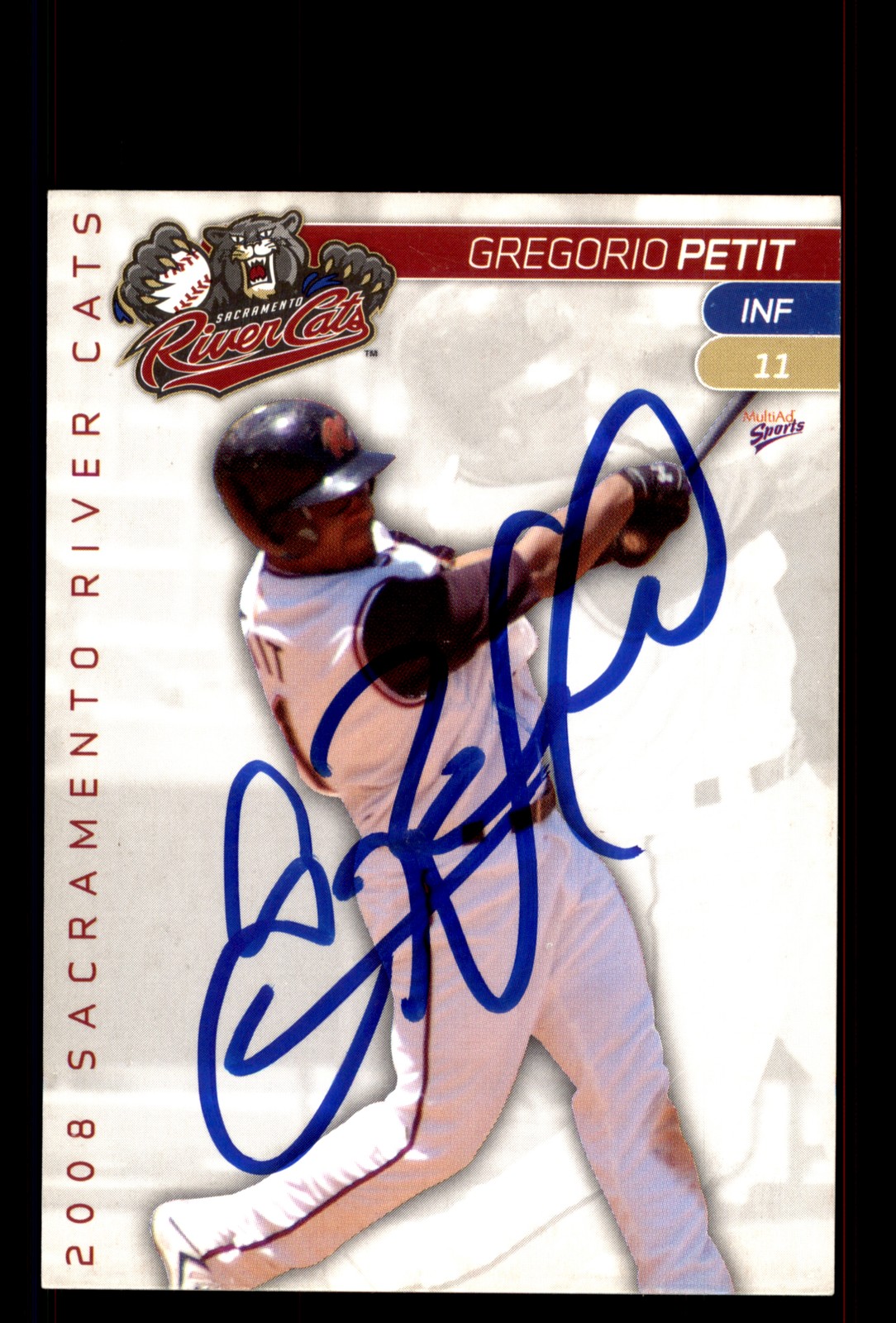 Signed Baseball Card Auto Gregorio Petit 2008 MultiAd Sacramento River Cats