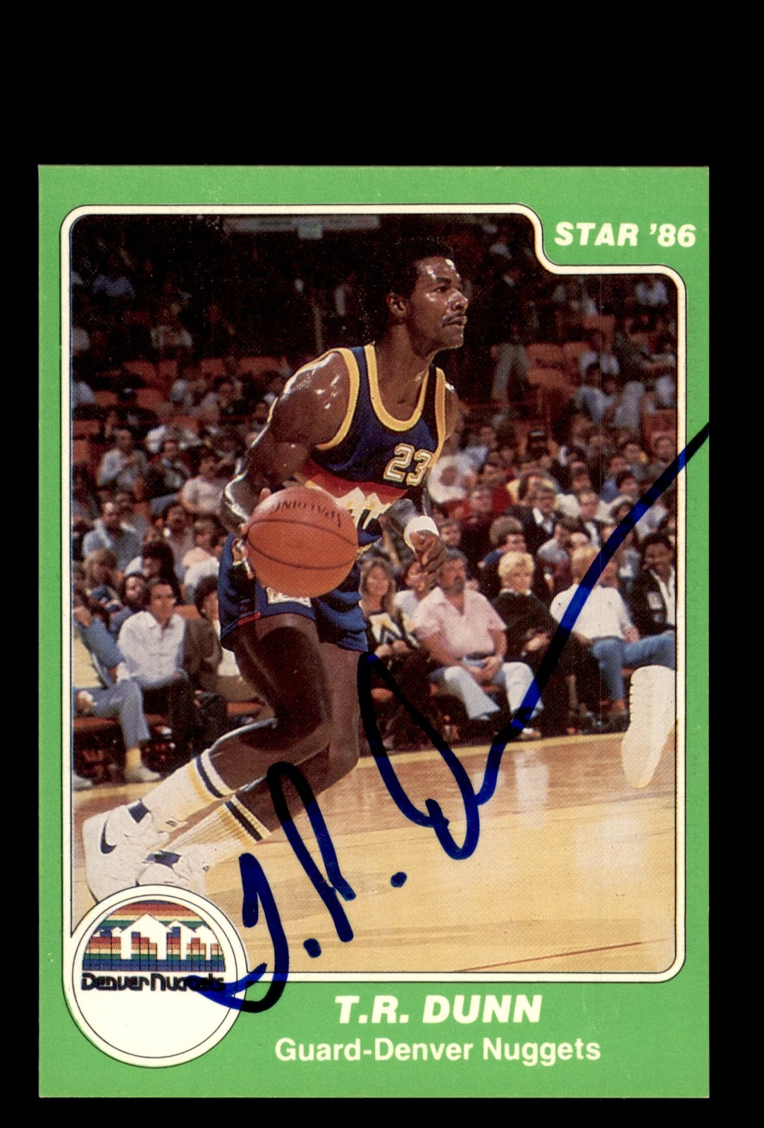 Signed Basketball Card Auto T.R. Dunn 1985-86 Star #52 Denver Nuggets