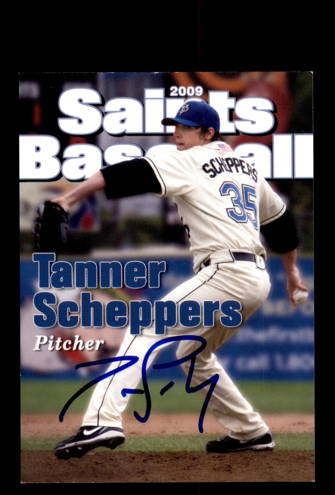 Signed Baseball Card Auto Tanner Scheppers 2009 St. Paul Saints