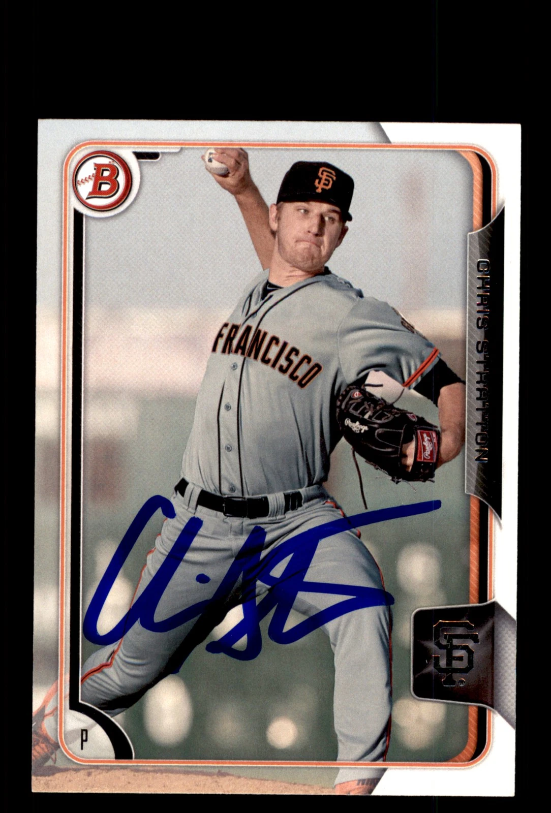 Signed Baseball Card Auto Chris Stratton 2015 Bowman #BP54 San Francisco Giants