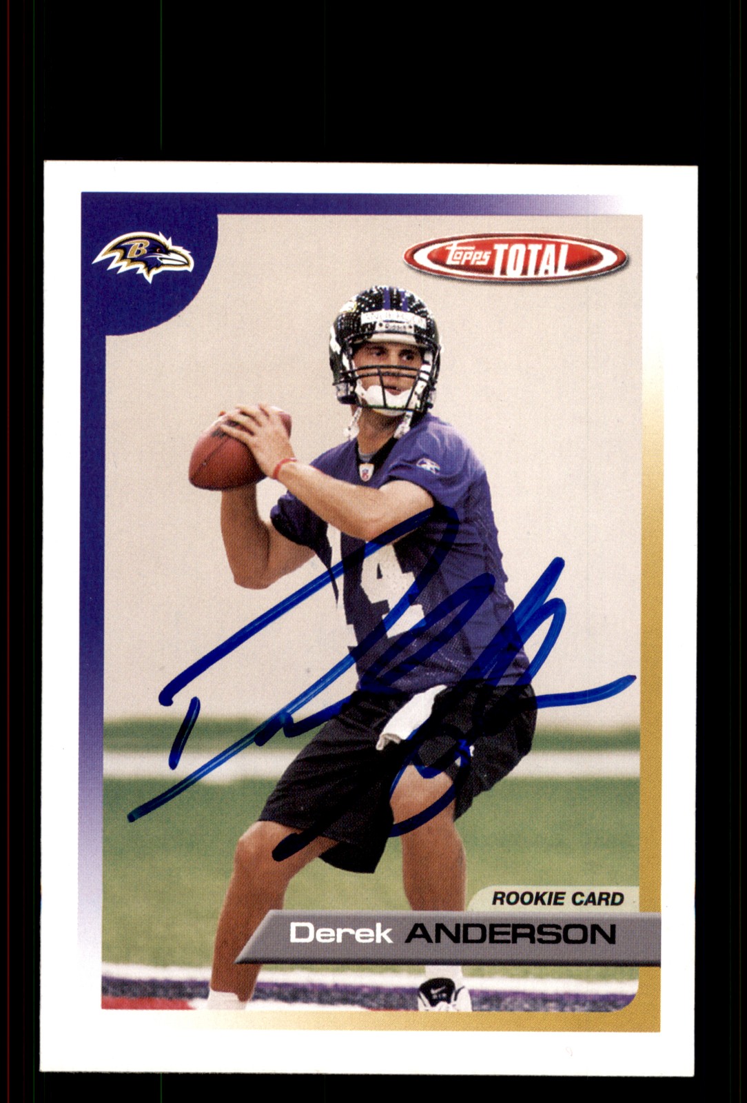 Signed Football Card Auto Derek Anderson 2005 Topps Total #524 Baltimore Ravens