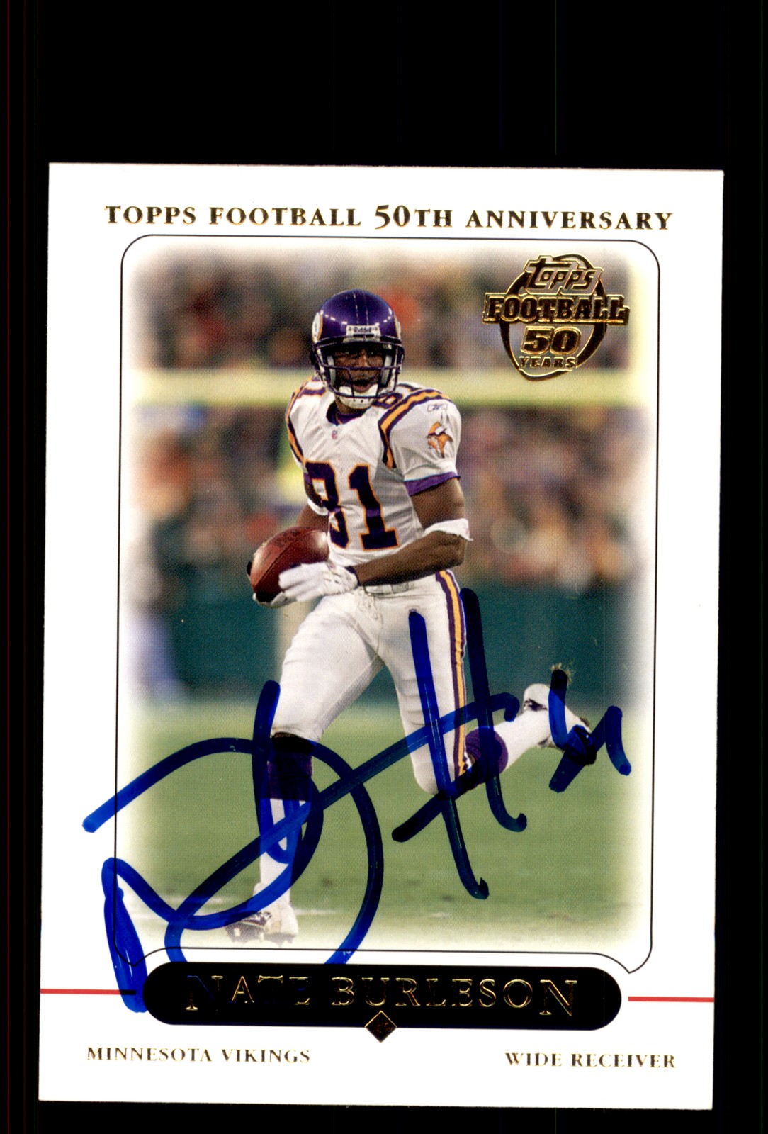 Signed Football Card Auto Nate Burleson 2005 Topps #121 Minnesota Vikings