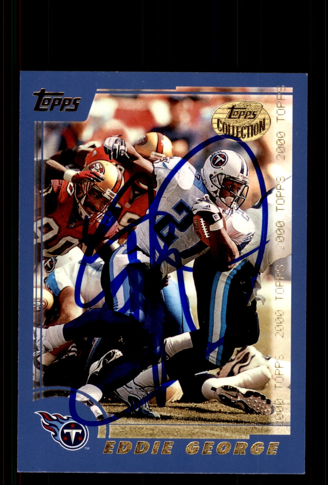 Signed Football Card Auto Eddie George 2000 Topps Collection #160 Titans