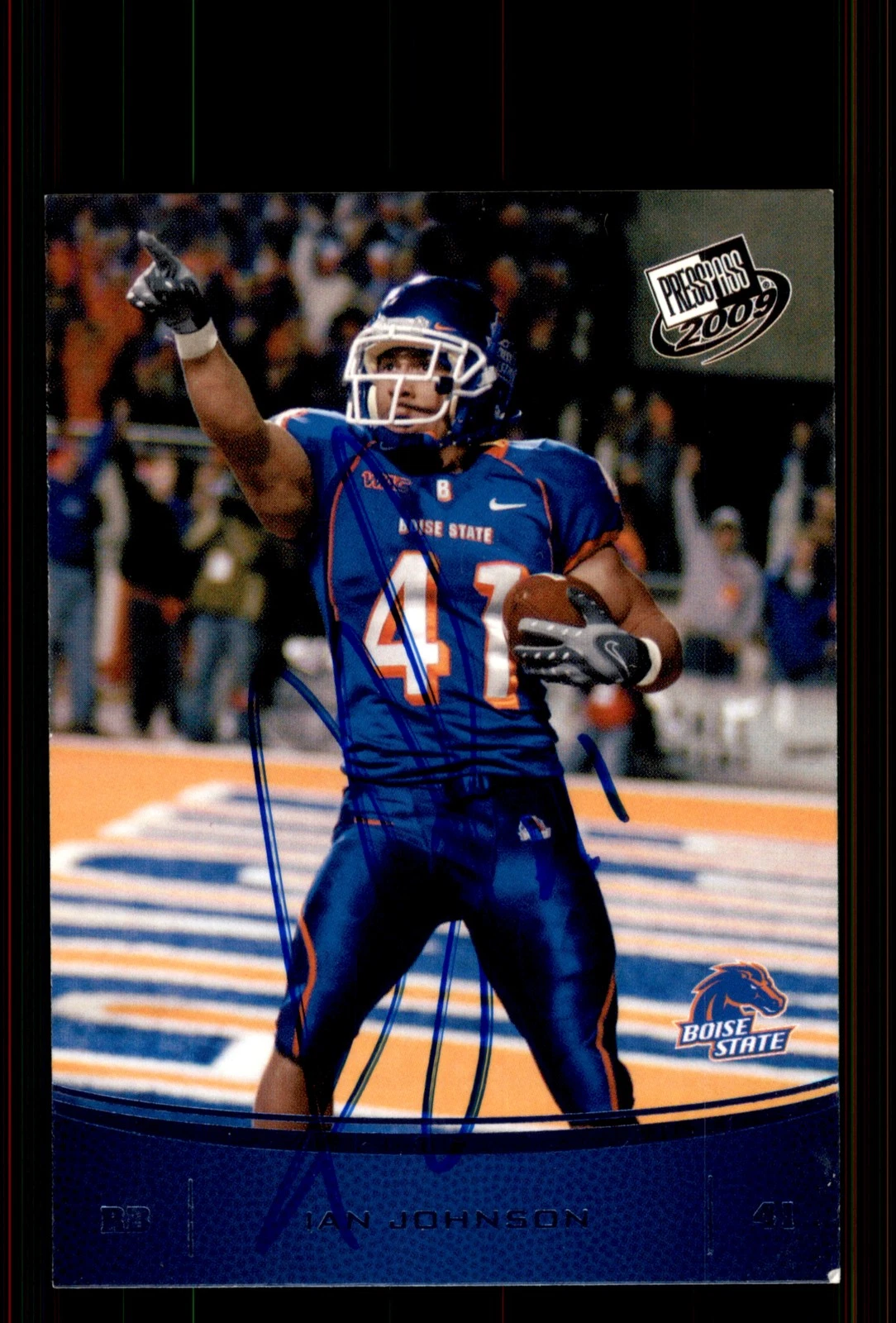 Signed Football Card Auto Ian Johnson 2009 Press Pass #16 Boise State Broncos
