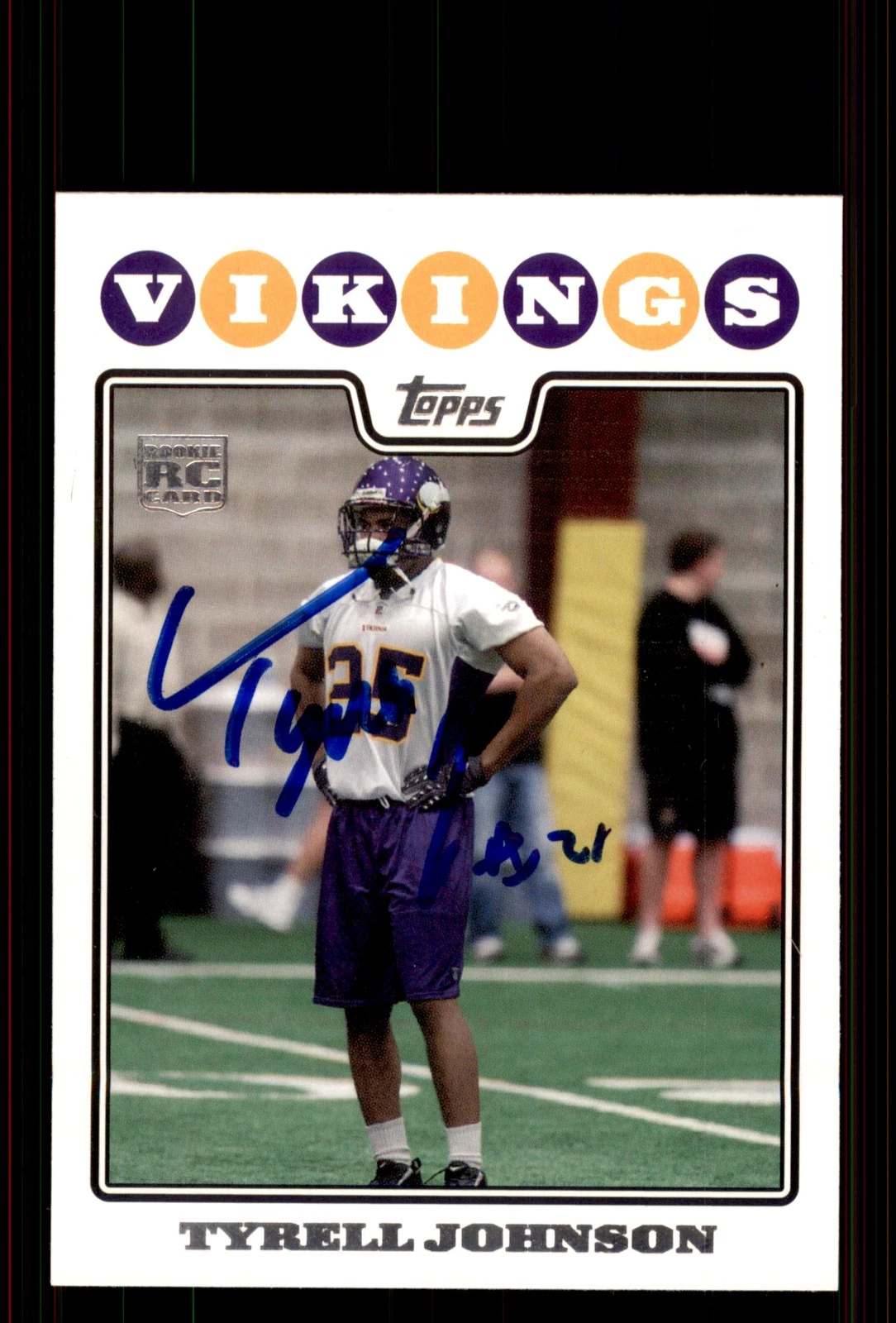 Signed Football Card Auto Tyrell Johnson 2008 Topps #439 Minnesota Vikings
