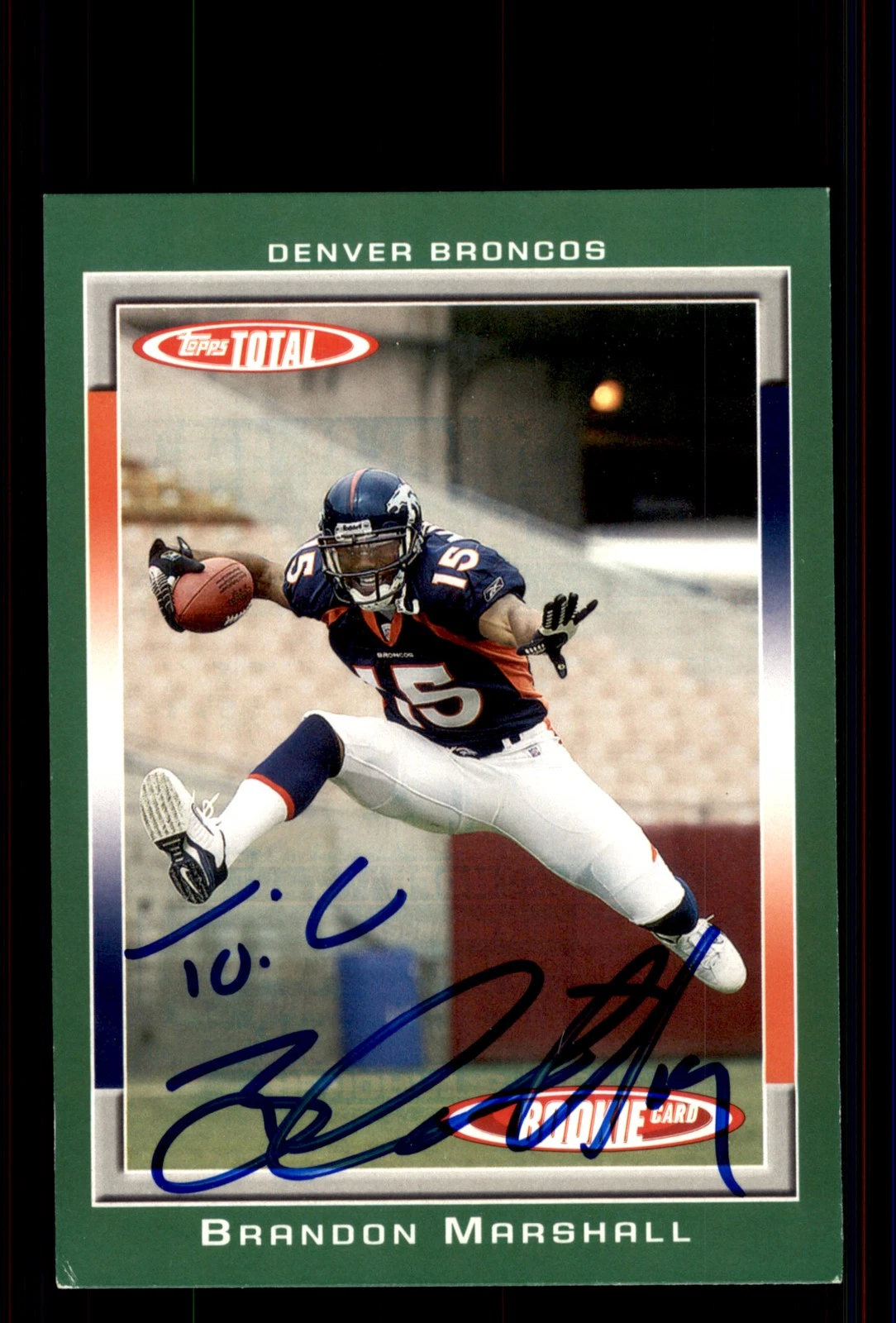 Signed Football Card Auto Brandon Marshall 2006 Topps Total #441 Denver Broncos