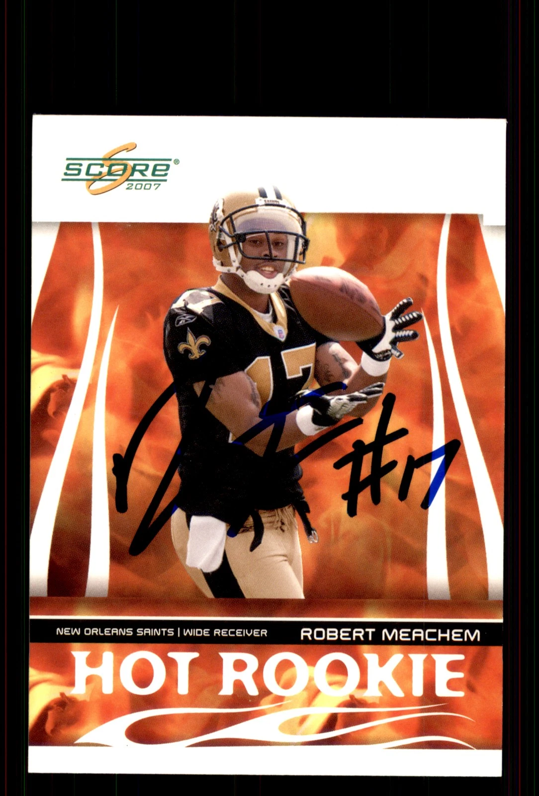 Signed Football Card Auto Robert Meachem 2007 Score #HR-8 New Orleans Saints
