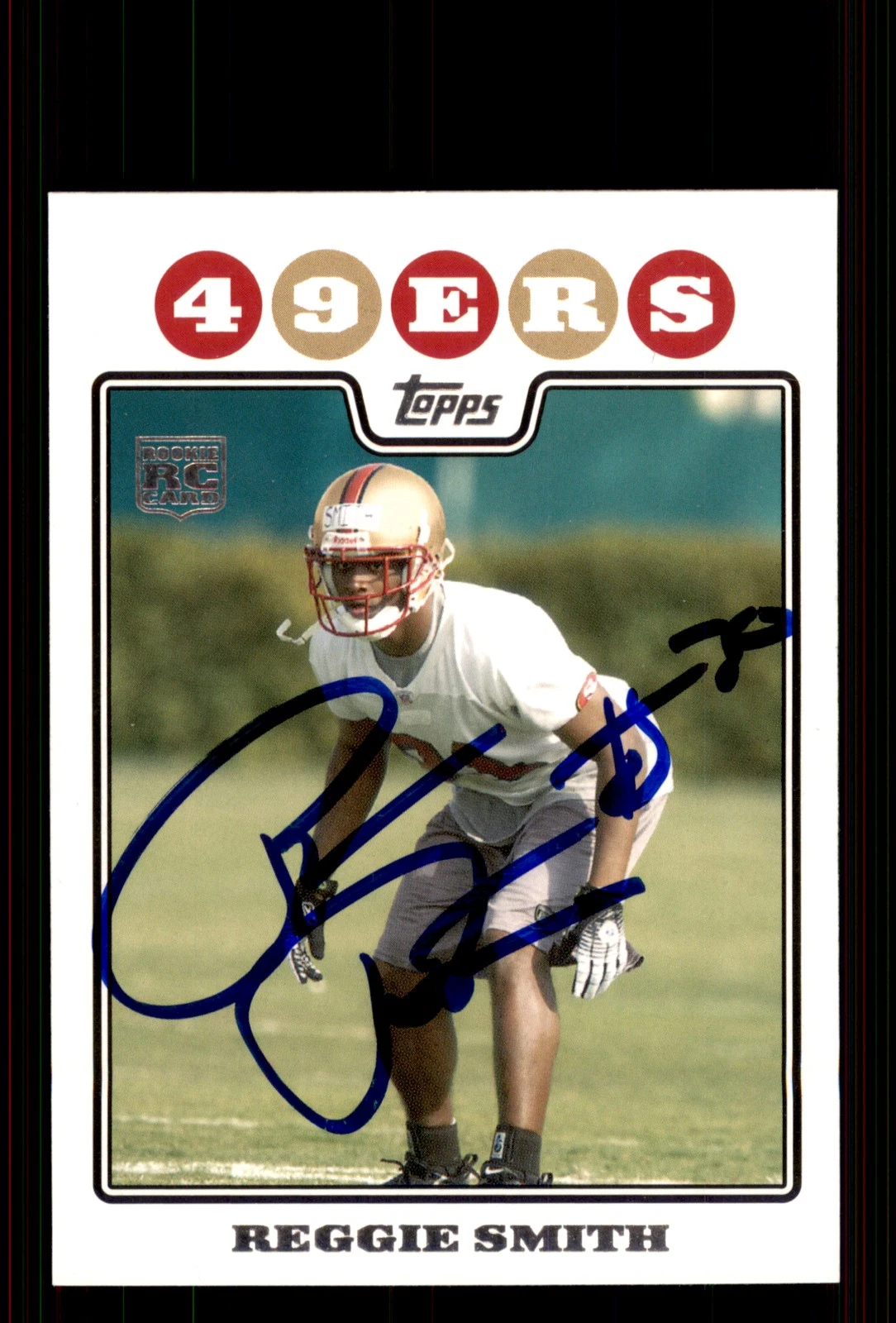 Signed Football Card Auto Reggie Smith 2008 Topps #429 San Francisco 49ers