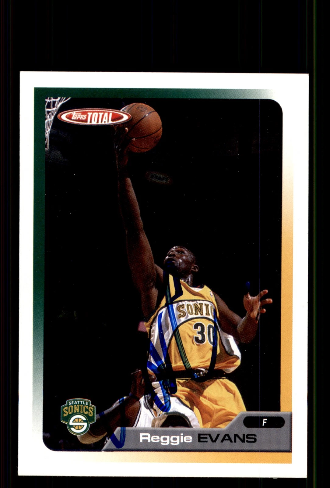 Signed Basketball Card Auto Reggie Evans 2005-06 Topps Total #319 SuperSonics