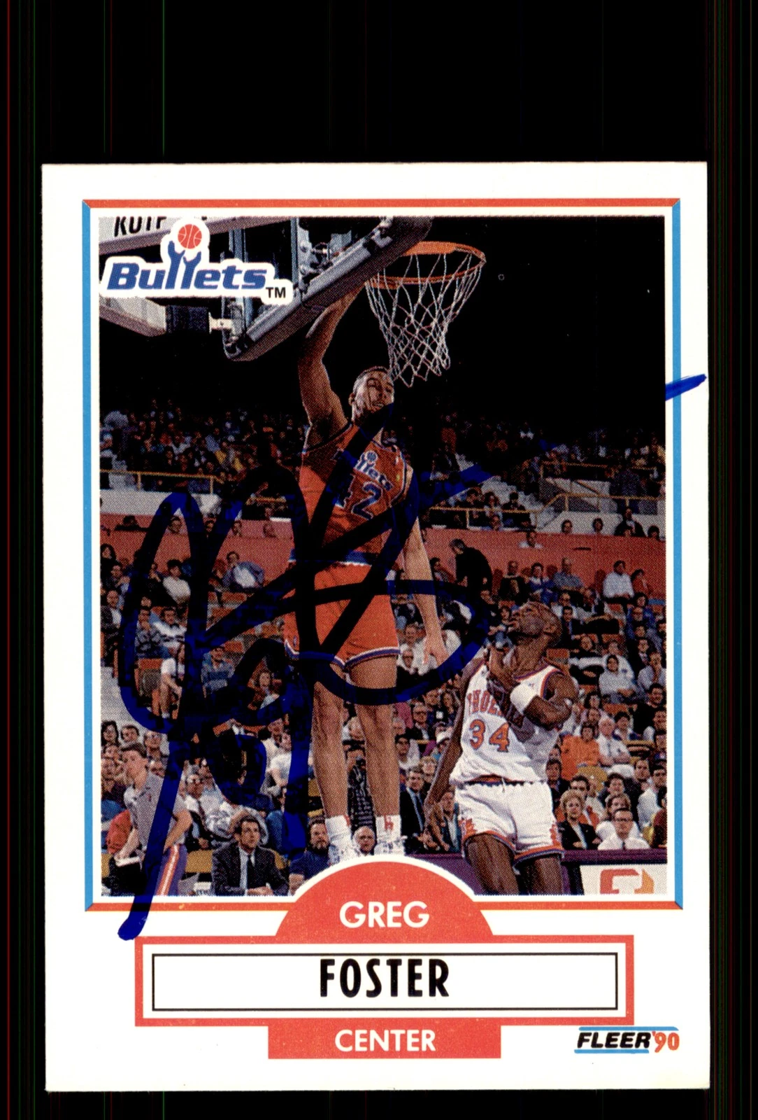 Signed Basketball Card Auto Greg Foster 1990-91 Fleer Update #U-99 Bullets