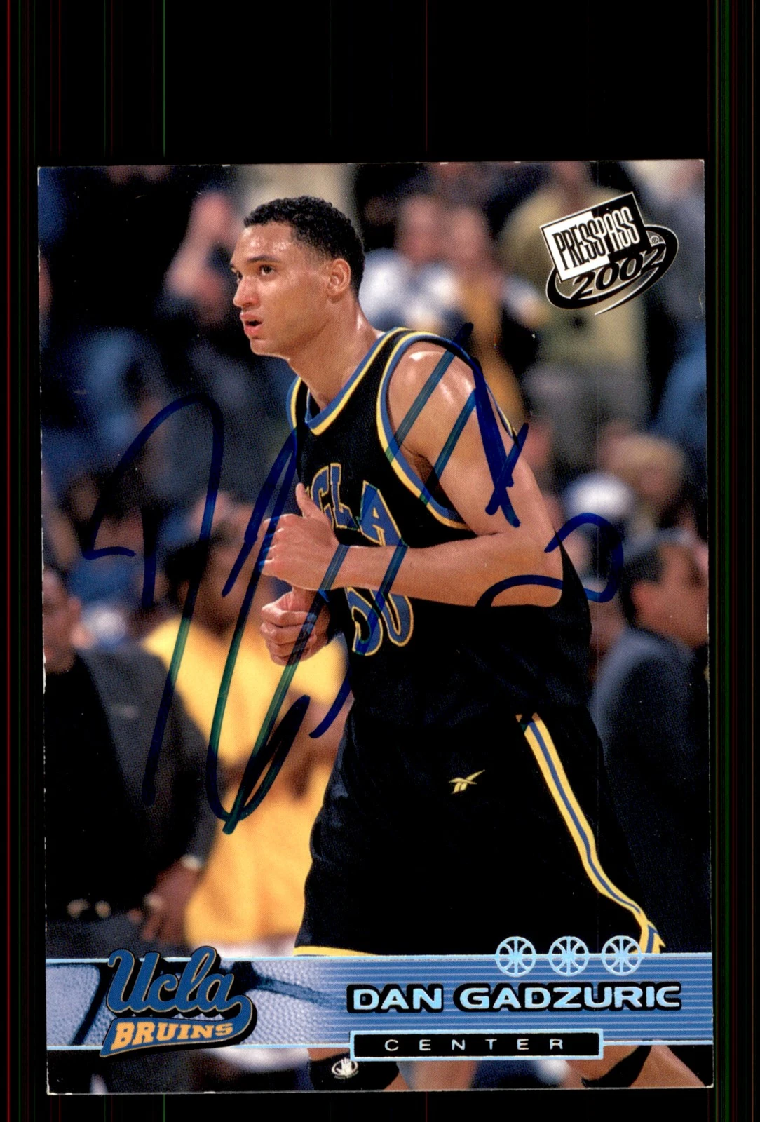 Signed Basketball Card Auto Dan Gadzuric 2002 Press Pass #10 UCLA
