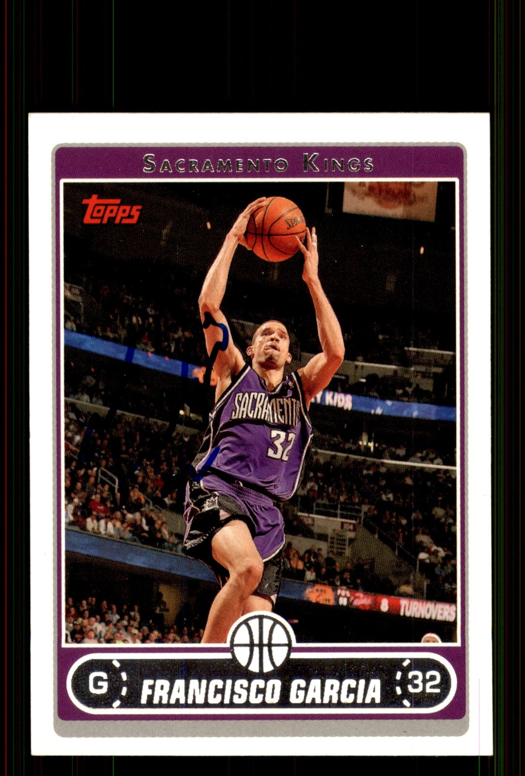 Signed Basketball Card Auto Francisco Garcia 2006-07 Topps #160 Sacramento Kings