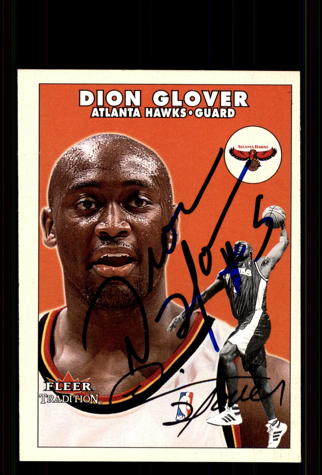 Signed Basketball Card Auto Dion Glover 2000-01 Fleer Tradition #101 Hawks