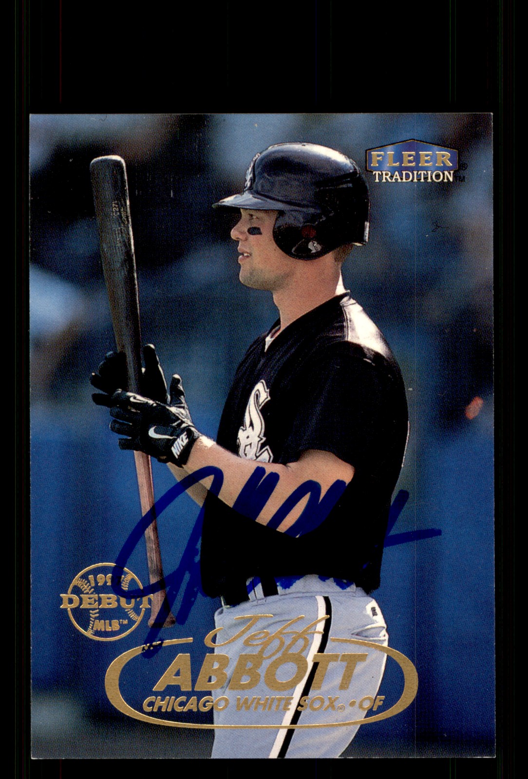 Signed Baseball Card Auto Jeff Abbott 1998 Fleer Tradition #126 White Sox