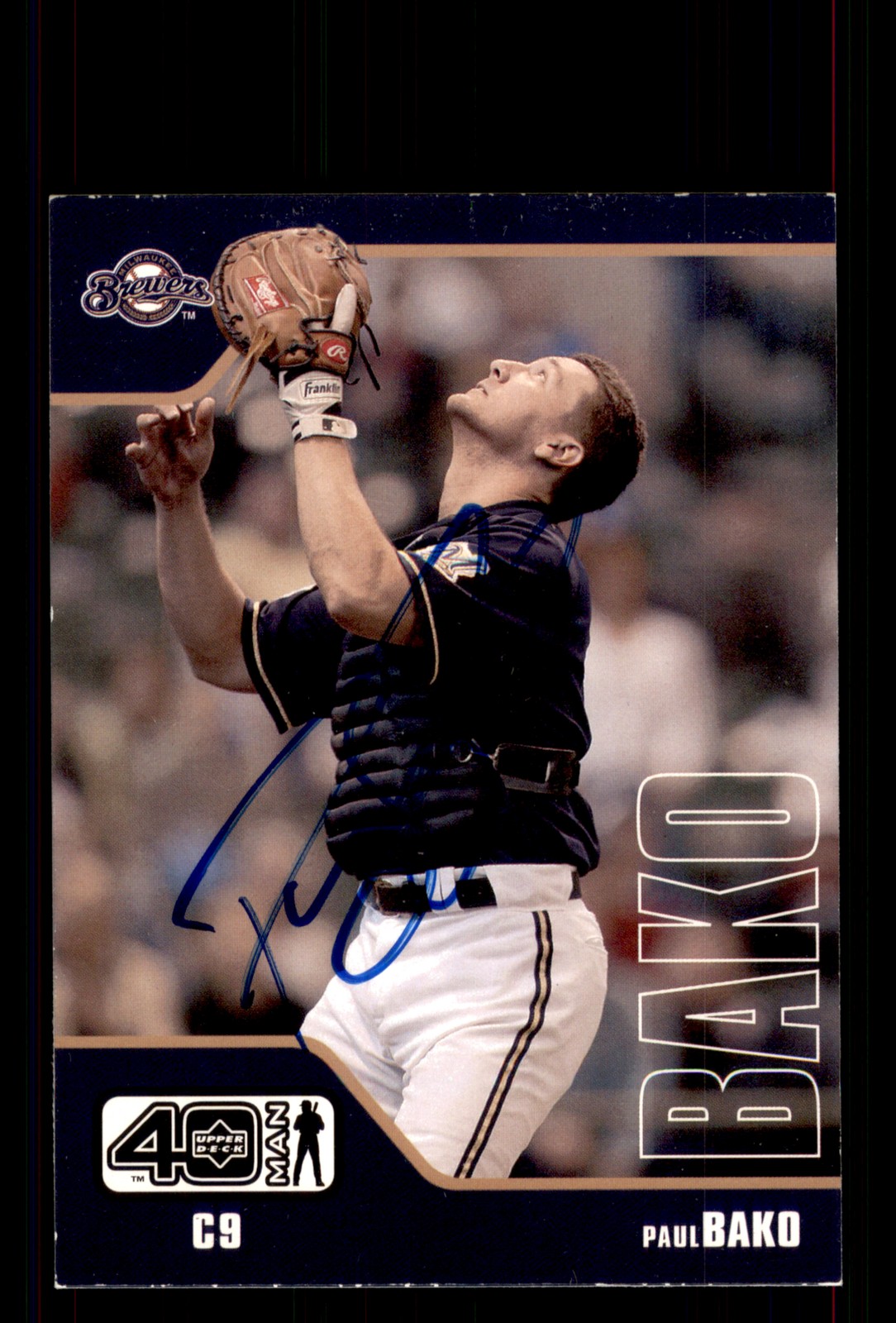 Signed Baseball Card Auto Paul Bako 2002 Upper Deck 40-Man #563 Brewers