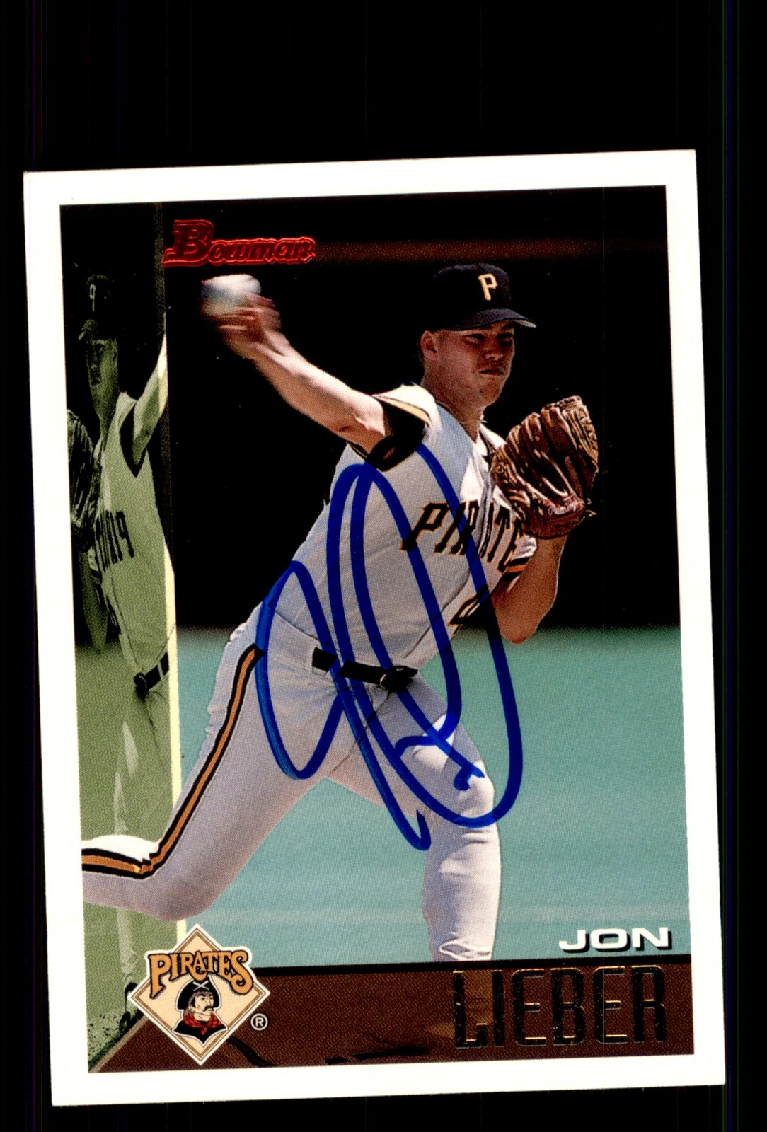 Signed Baseball Card Auto Jon Lieber 1995 Bowman #301 Pittsburgh Pirates