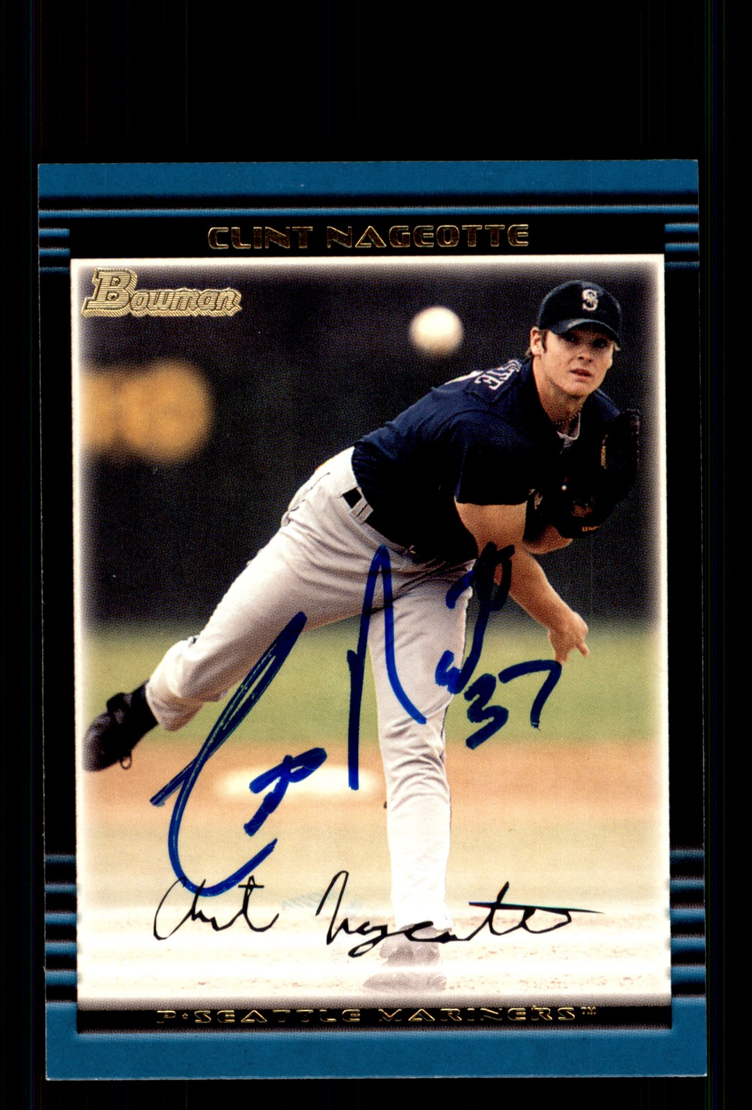 Signed Baseball Card Auto Clint Nageotte 2002 Bowman #394 Seattle Mariners