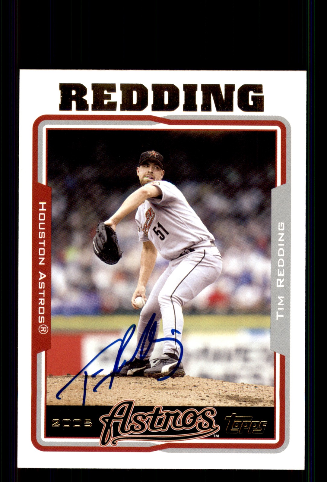 Signed Baseball Card Auto Tim Redding 2005 Topps #111 Houston Astros