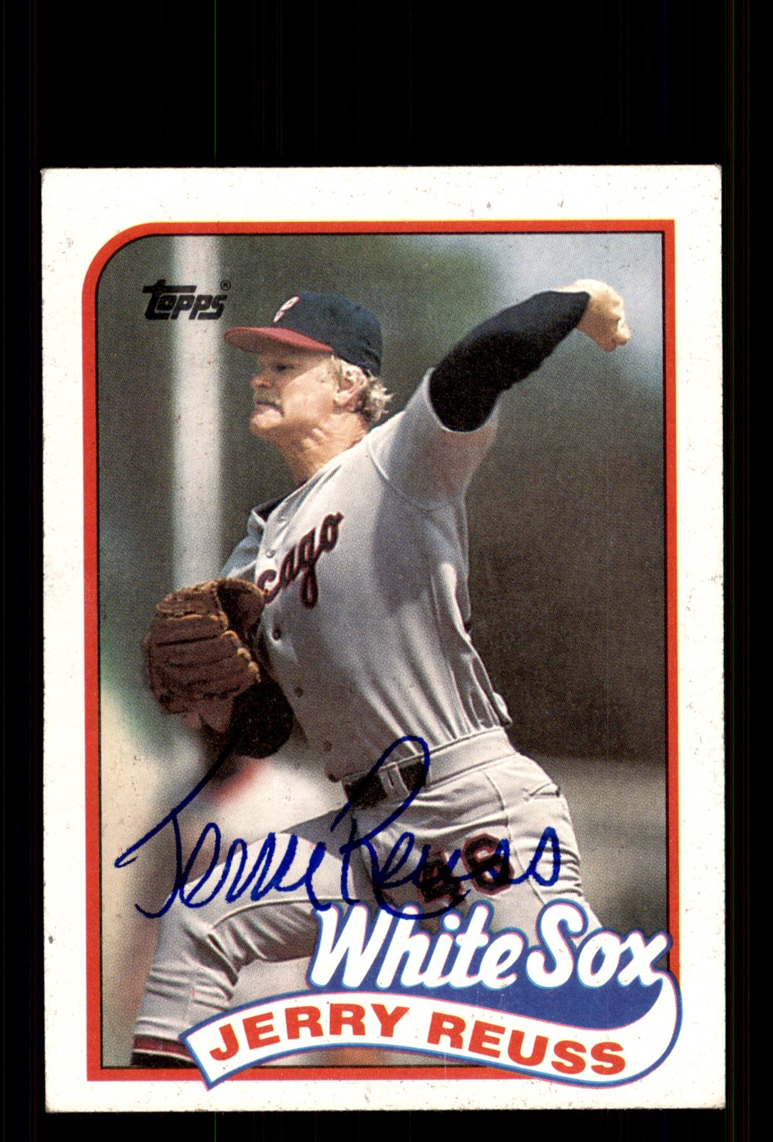 Signed Baseball Card Auto Jerry Reuss 1989 Topps #357 Chicago White Sox