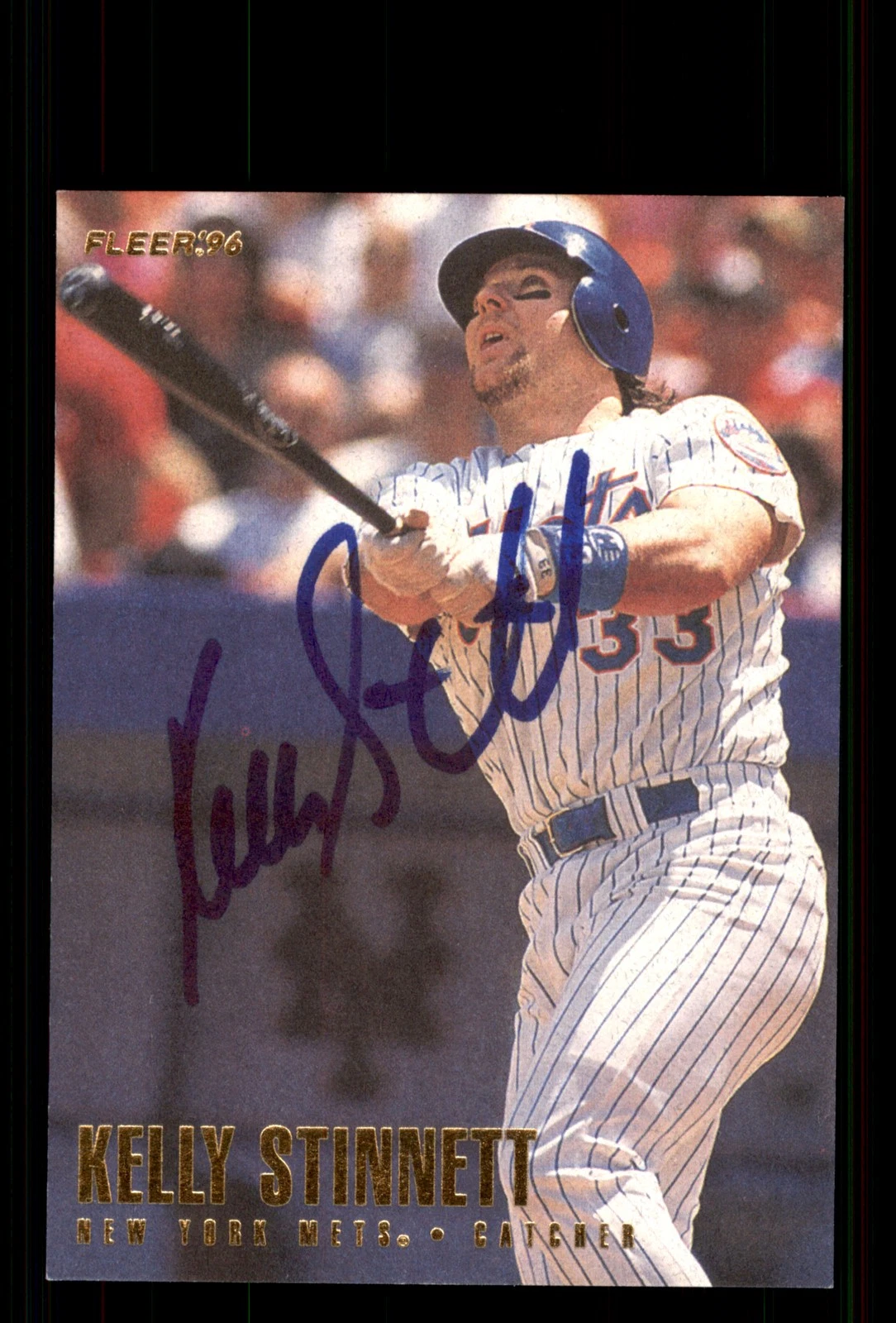 Signed Baseball Card Auto Kelly Stinnett 1996 Fleer #488 New York Mets