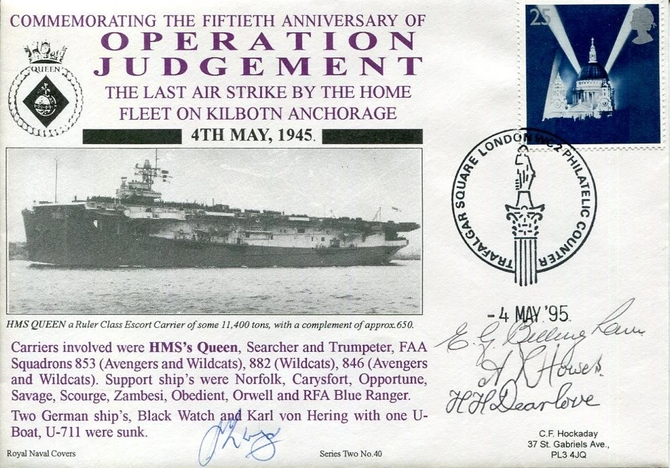 HMS Queen Operation Judgement Last Air Strike WWII War 4 Crew Signed Autograph