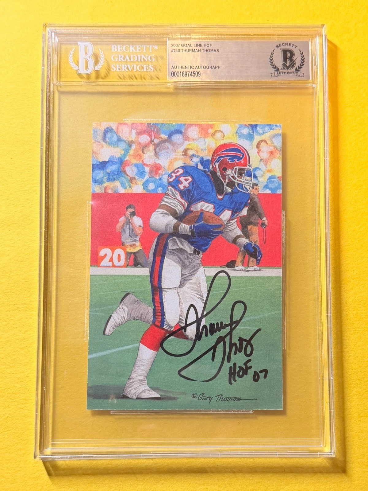 2007 GOAL LINE HOF THURMAN THOMAS #240 SIGNED ART BECKETT AUTHENTIC 