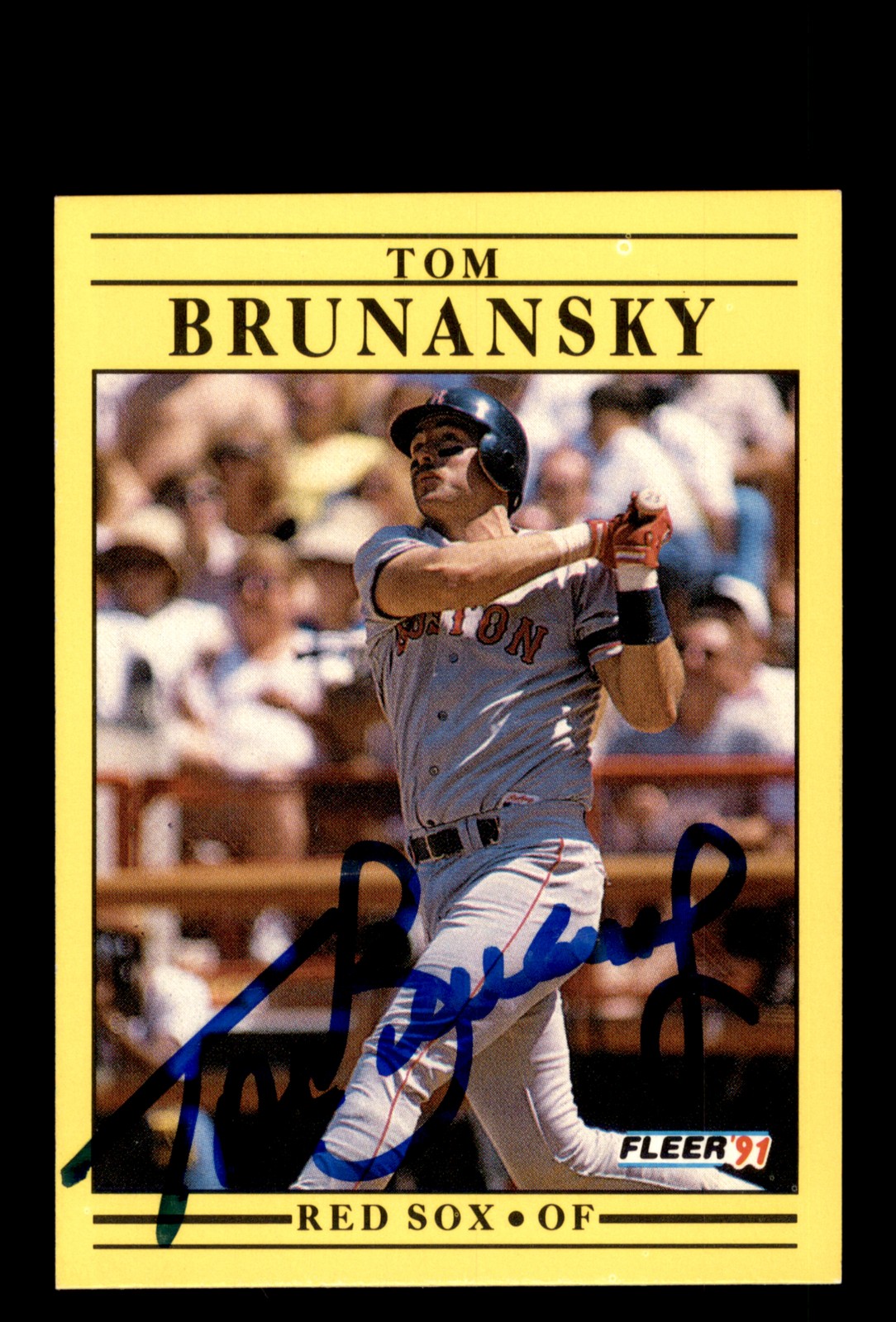 Signed Baseball Card Auto Tom Brunansky 1991 Fleer #88 Boston Red Sox