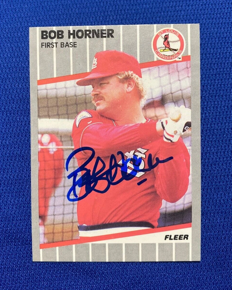 1989 FLEER BOB HORNER ST. LOUIS CARDINALS SIGNED AUTOGRAPHED #452 CARD W/COA