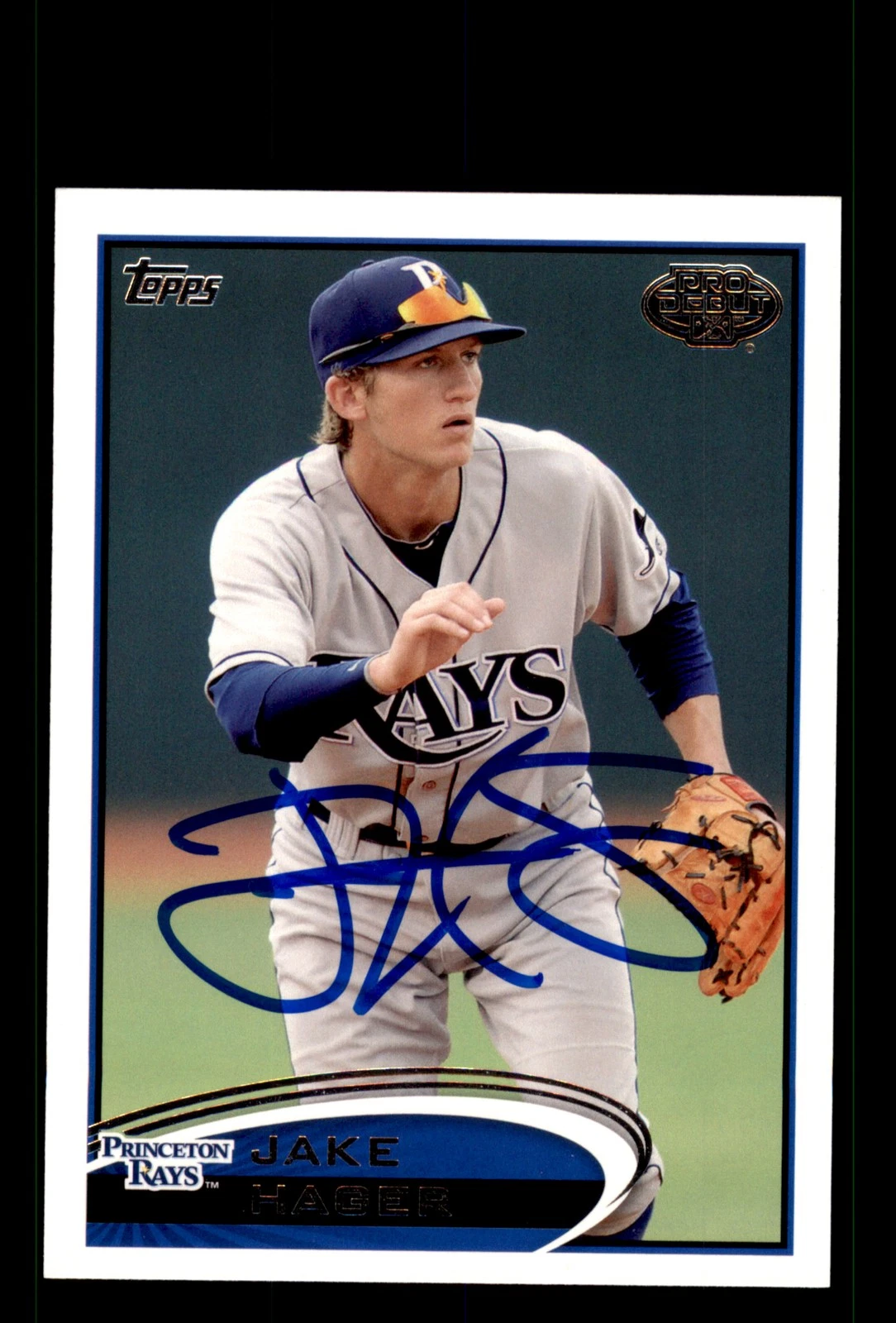 Signed Baseball Card Auto Jake Hager 2012 Topps Pro Debut #116 Princeton Rays