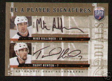 Mike Sillinger & Trent Hunter signed 06-07 Be A Player