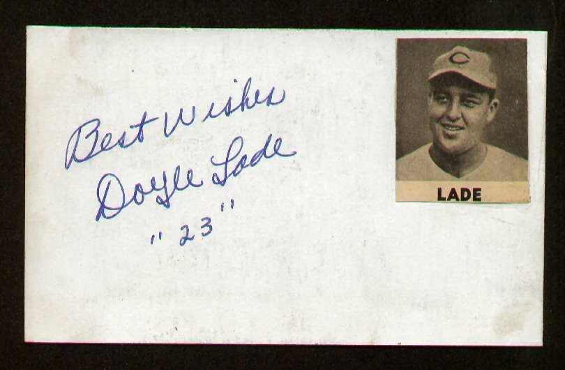 Doyle Lade signed autograph auto Vintage Baseball Player Cut d. 2000