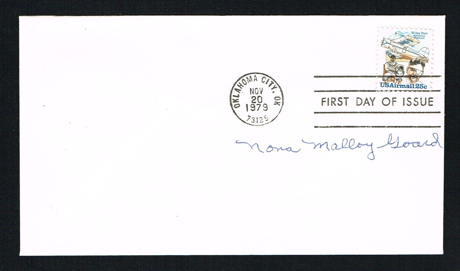 Nona M. Goard (d. 1986) signed autograph First Day Cover Early Daredevil Pilot