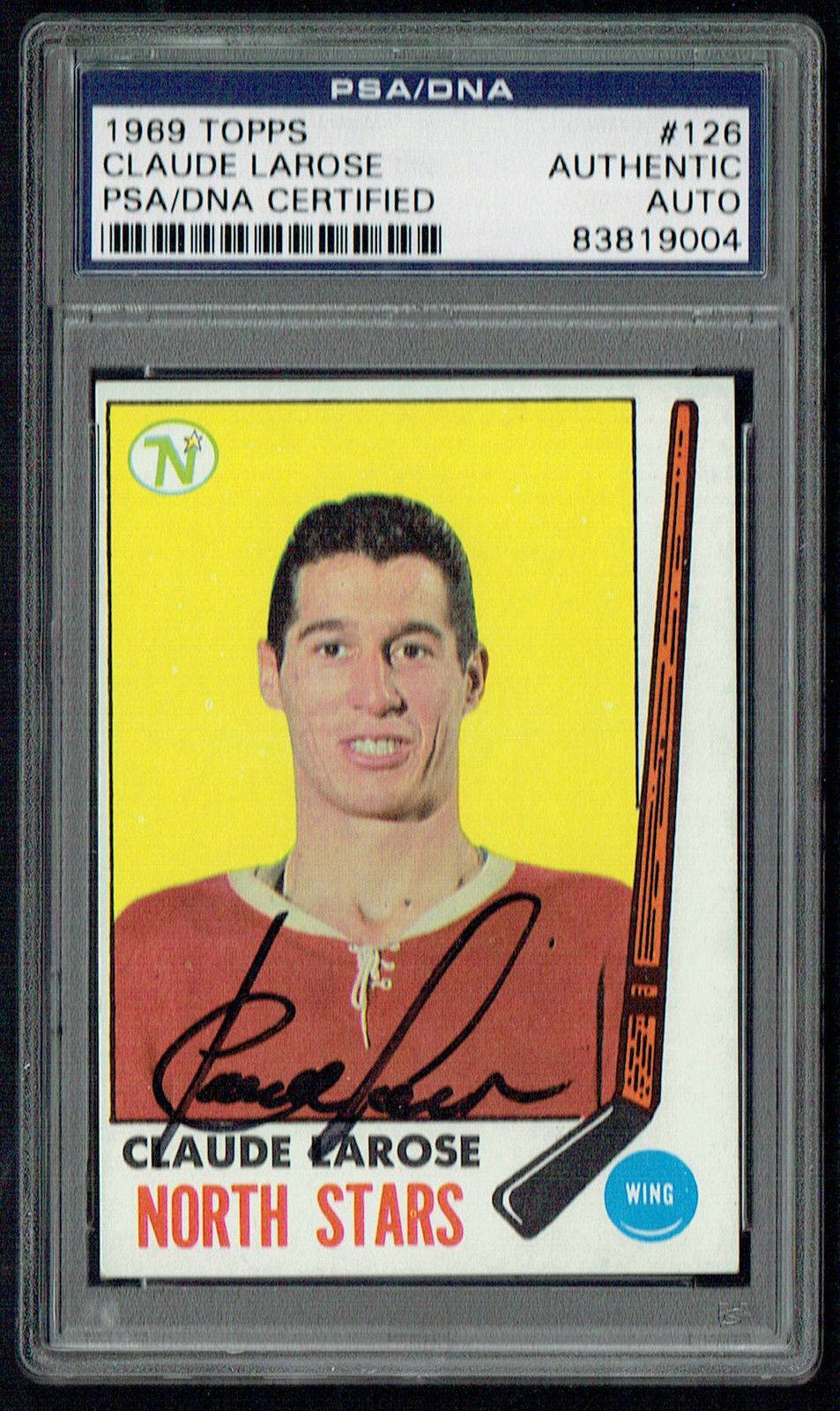 Claude Larose #126 signed autograph auto 1969 Topps Hockey Card PSA Slabbed