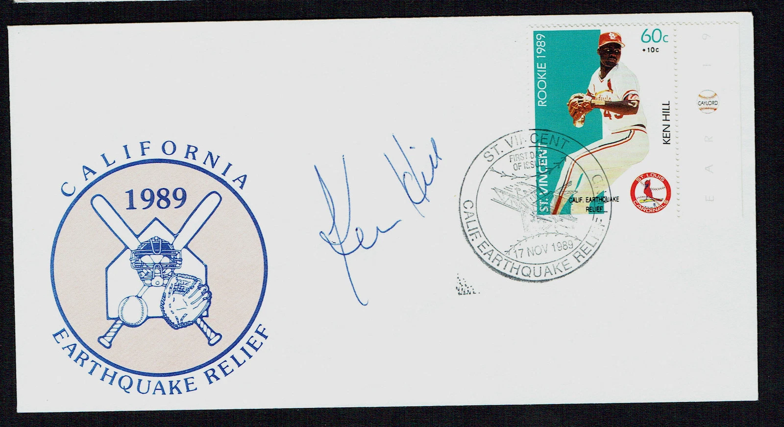 Ken Hill signed autograph 1989 California Earthquake Relief St. Vincent Cover