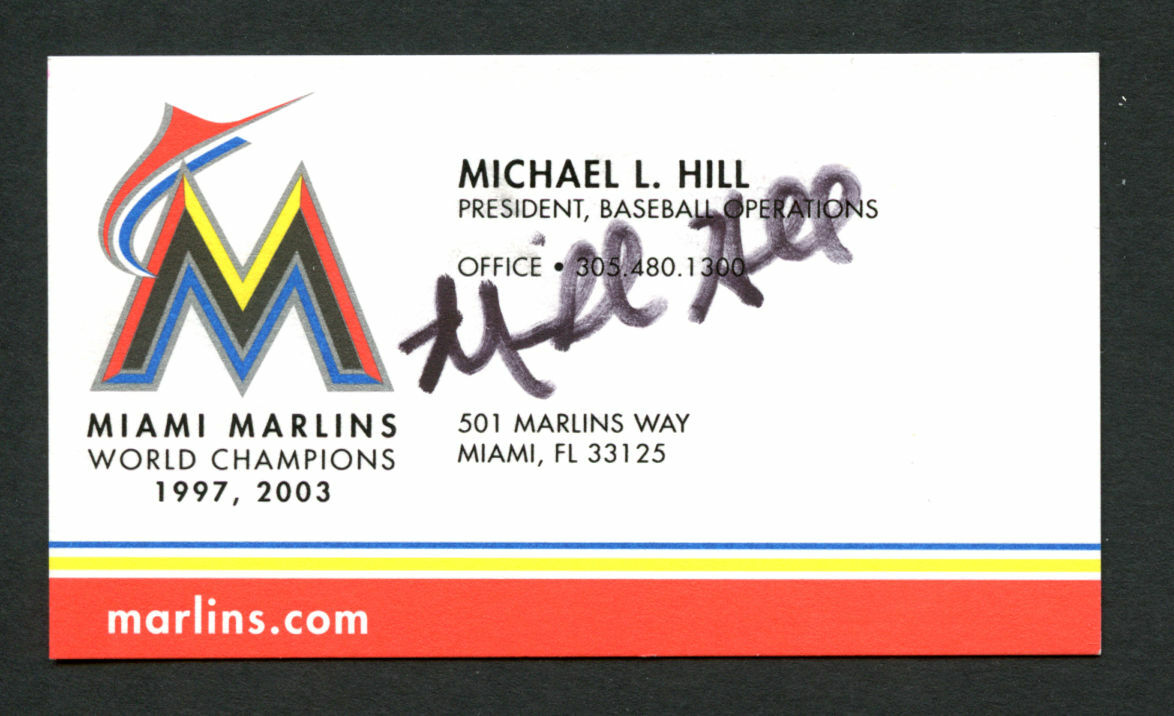 Michael Hill signed autograph auto Miami Marlins President Business Card BC271