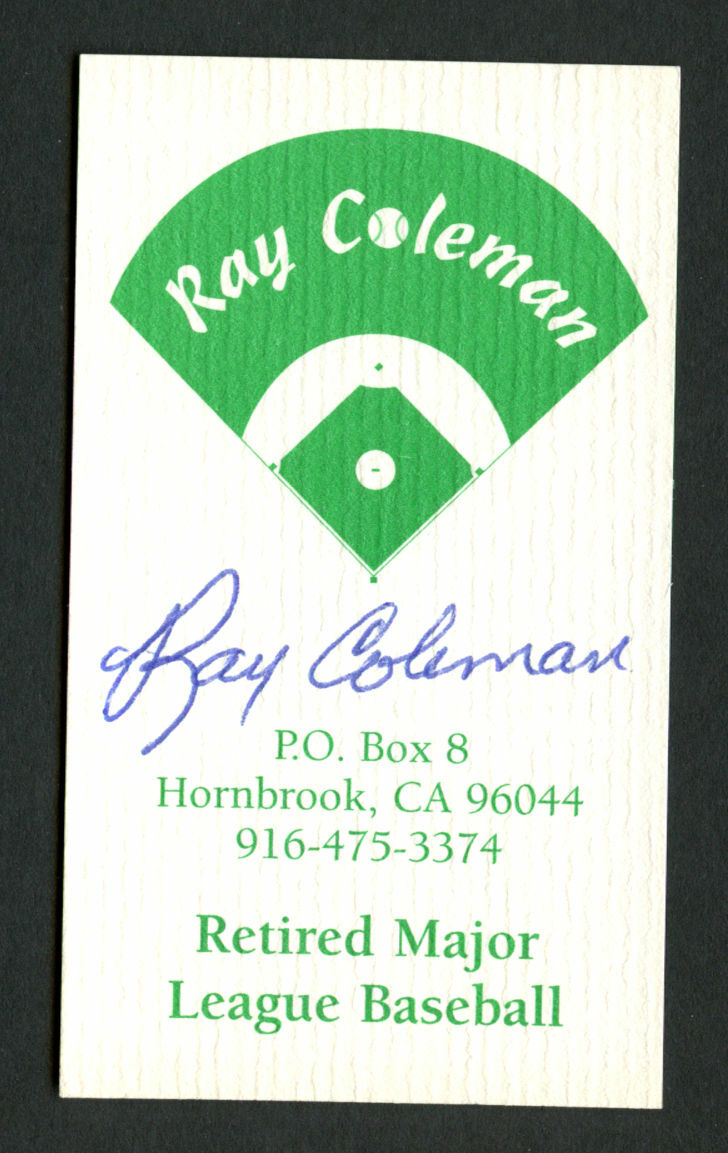 Ray Coleman signed autograph Retired Major League Baseball Business Card BC315