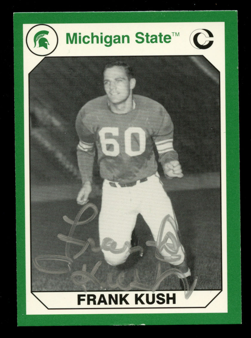 Frank Kush #185 signed autograph 1990 Michigan State Collegiate Collection Card
