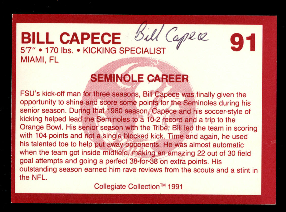 Bill Capece #91 signed autograph 1991 Florida State Collegiate Collection Card