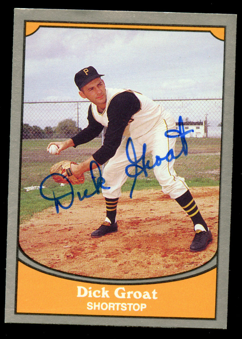 Dick Groat #26 signed autograph auto 1990 Pacific Legends Baseball Trading Card