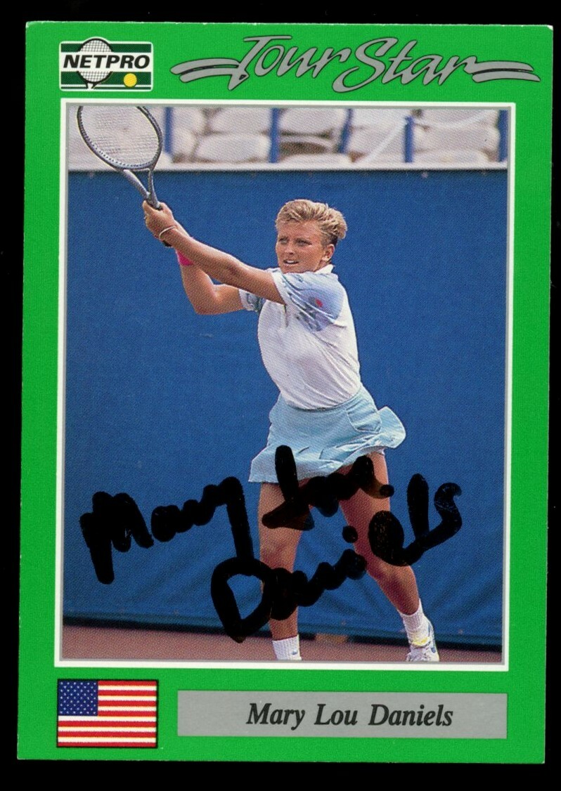 Mary Lou Daniels #56 signed autograph auto 1991 NetPro Tour Star Tennis Card