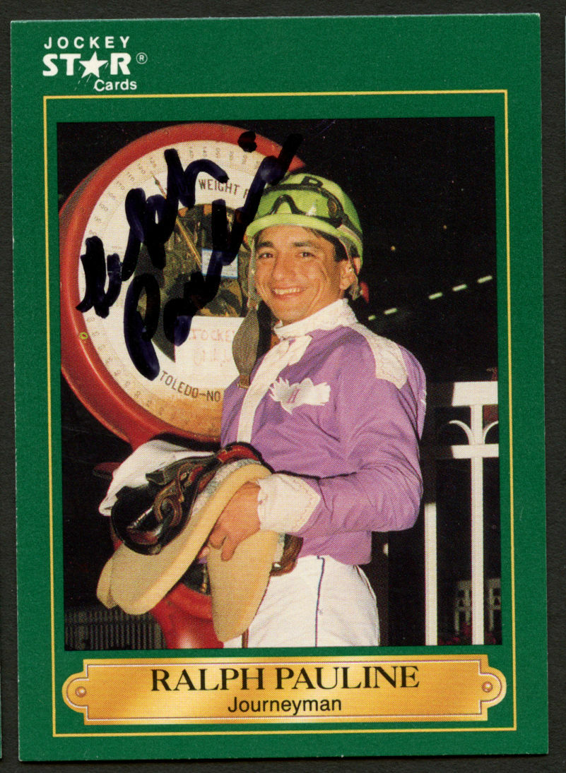 Ralph Pauline #154 signed autograph auto 1991 Horse Jockey Star Trading Card