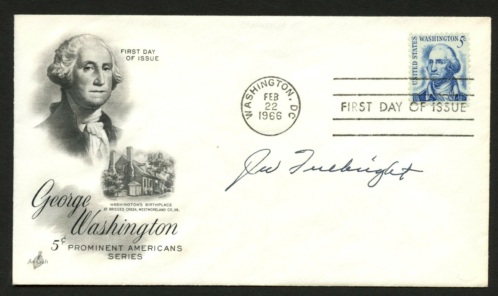 J. William Fulbright d.1995 signed autograph FDC cover US Senator Arkansas PC120