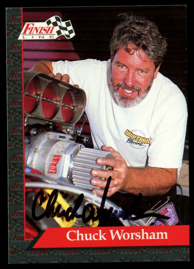 Chuck Worsham #71 signed autograph auto 1993 Finish Line NHRA Trading Card