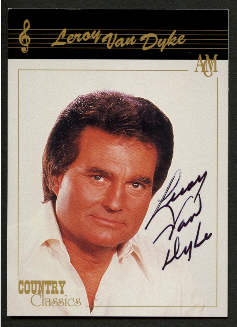 Leroy Van Dyke #66 signed autograph auto 1992 Collect-A-Card Country Classics
