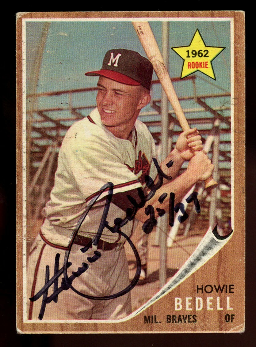 Howie Bedell #76 signed autograph auto 1962 Topps Baseball Trading Card