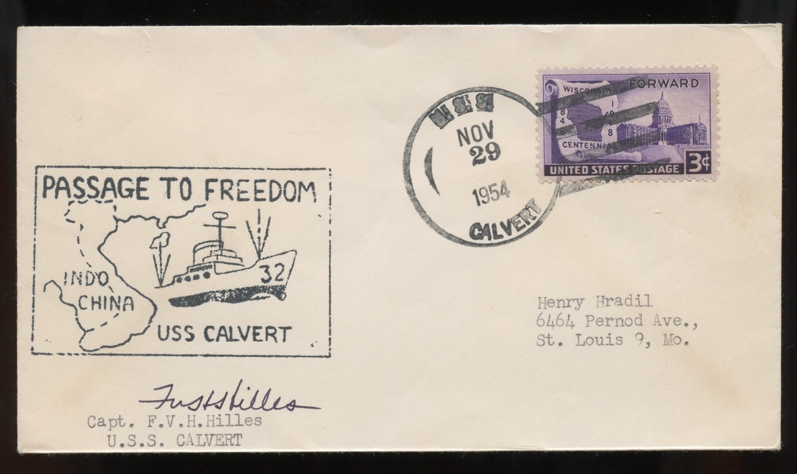 F. V. H. Hilles signed autograph auto Captain U.S.S. Calvert First Day Cover
