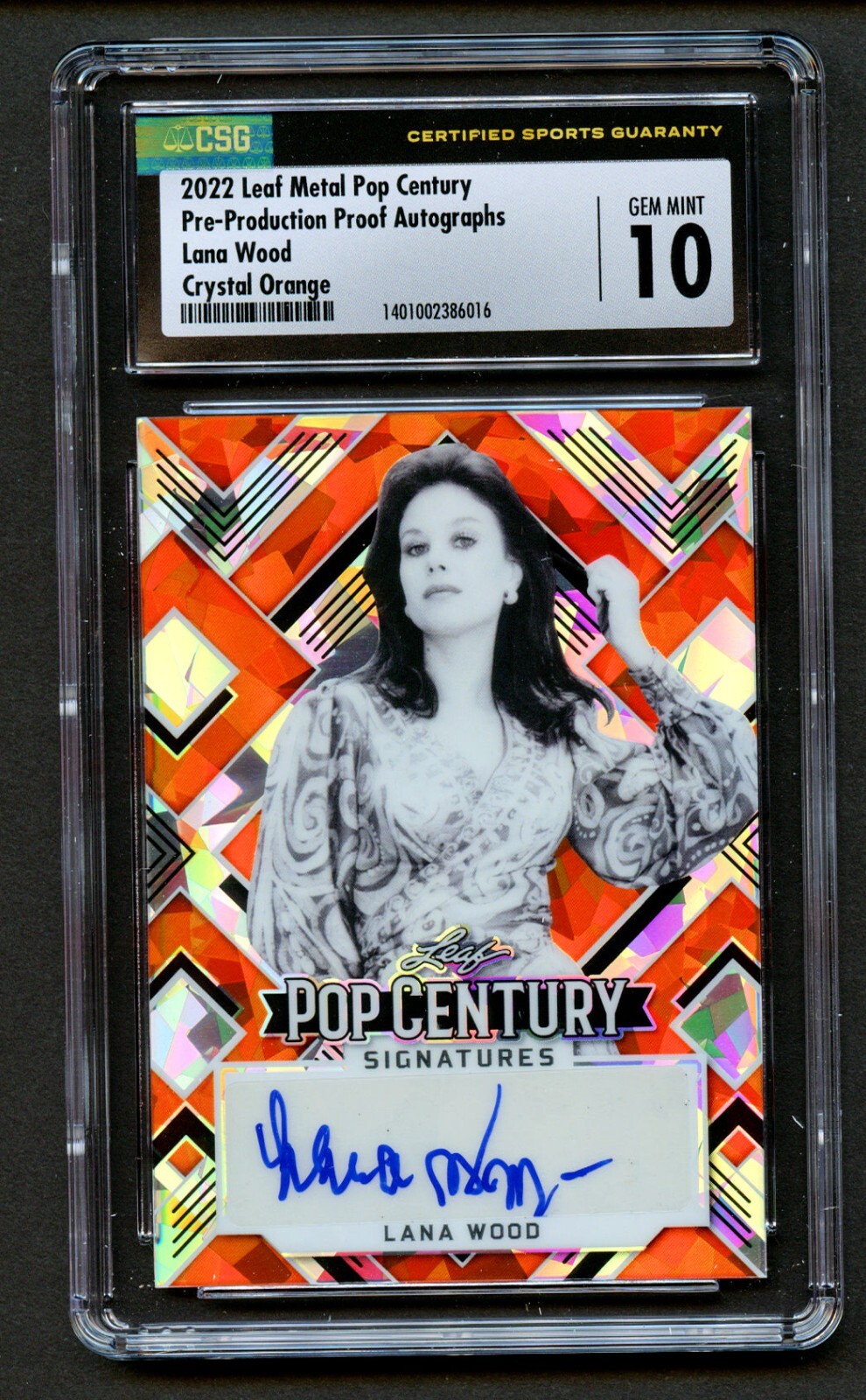 Lana Wood 2022 Leaf Metal Pop Century Proof 1/1 Autographs Crystal Orange CSG 10